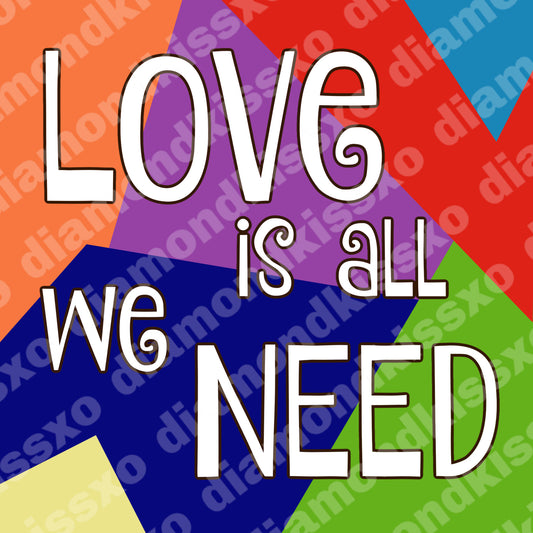 Love Is All We Need